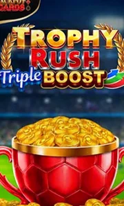 Trophy Rush Triple Boost